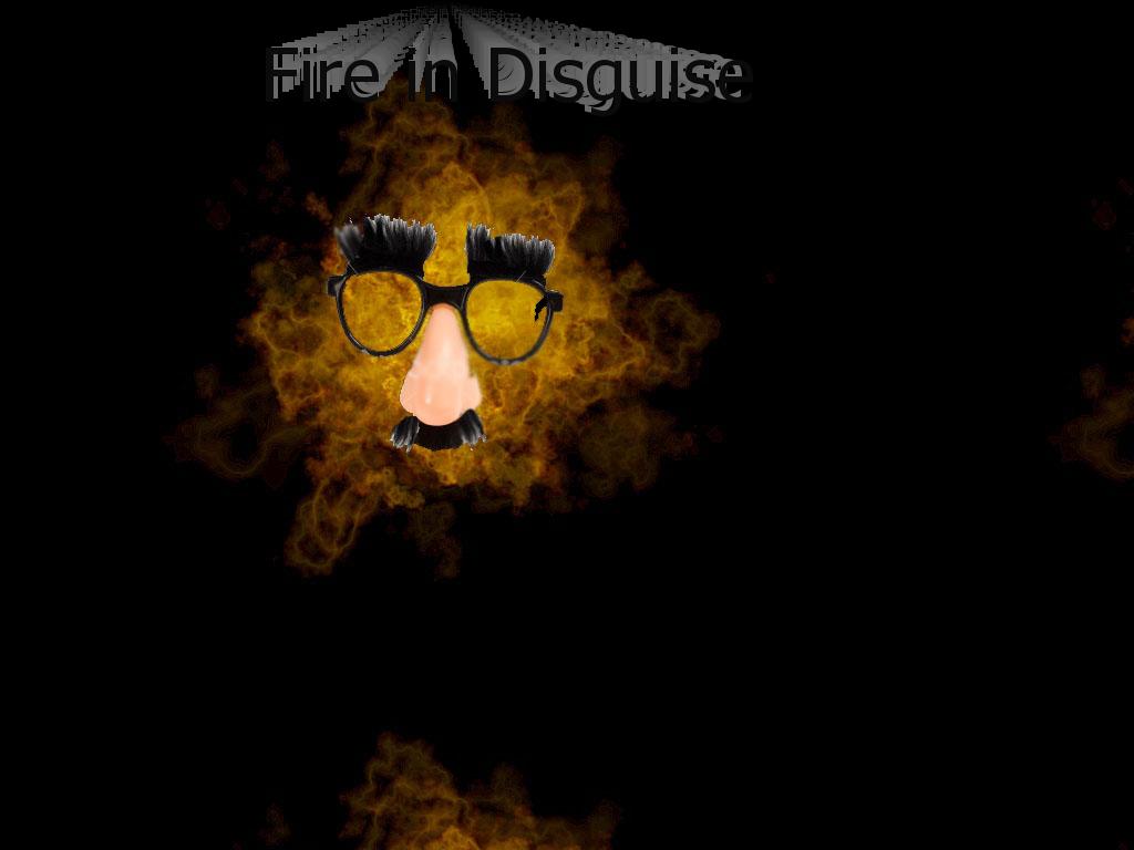 fireindisguise