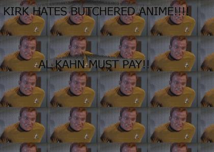 Kirk hates 4kids CEO Al Kahn