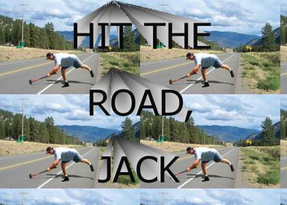 Hit the Road, Jack