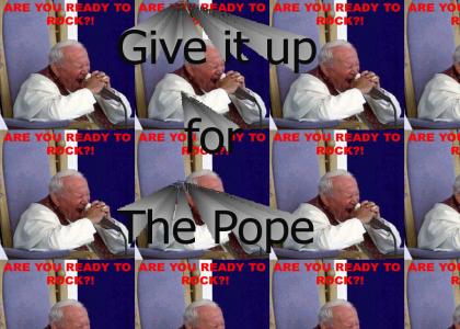 The Pope Will Rock You