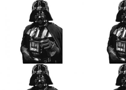 Darth Vader Wants It Straight Up (Small Version)