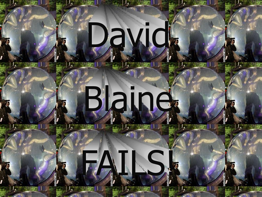 davidblainefails