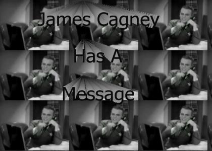 James Cagney Has A Message (fixed)