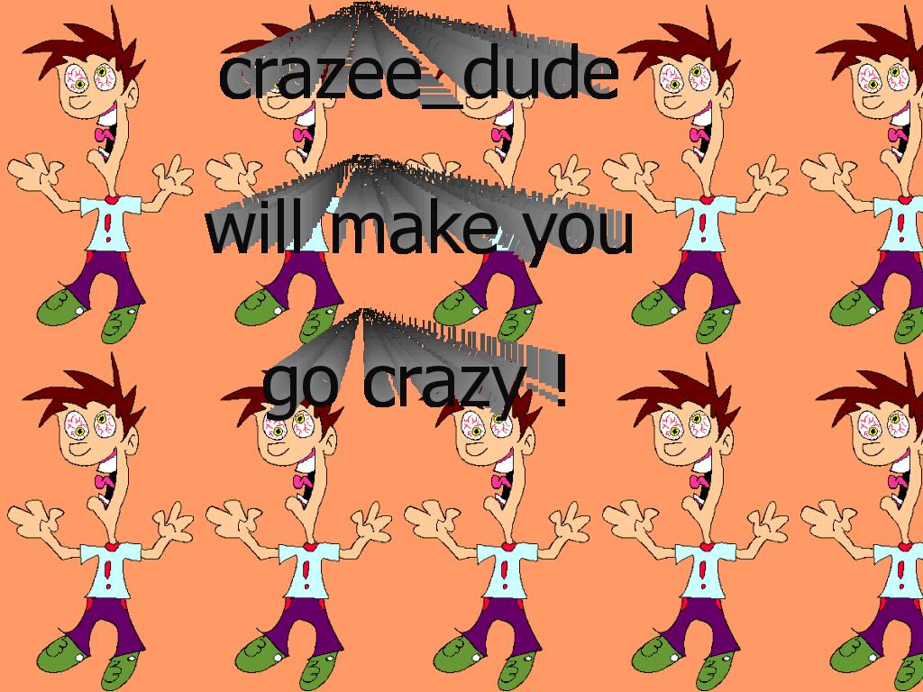 crazeedude