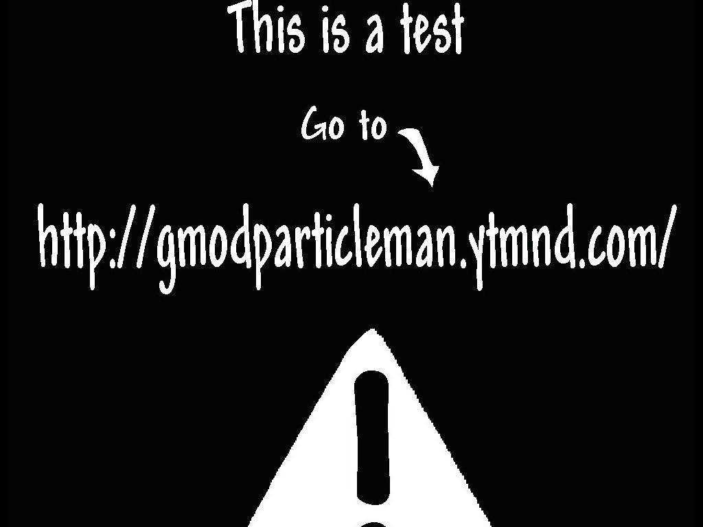 gmodparticlemantest