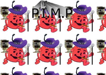 Kool-Aid Main is a P.I.M.P