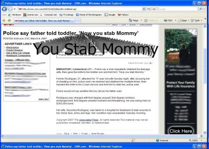 You Stab Mommy
