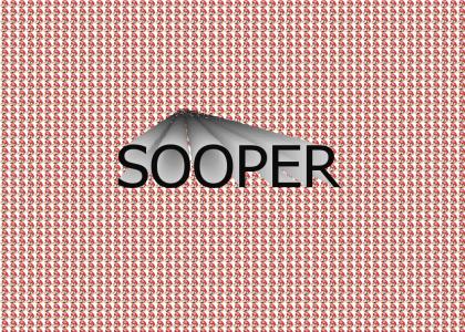 SOOPER