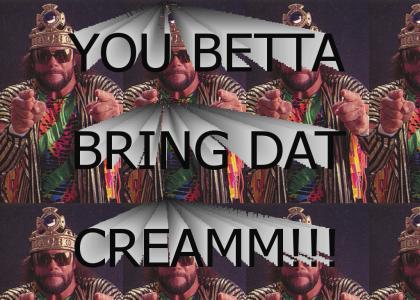 betta bring dat cream