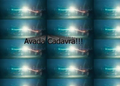 Avada Cadavra!