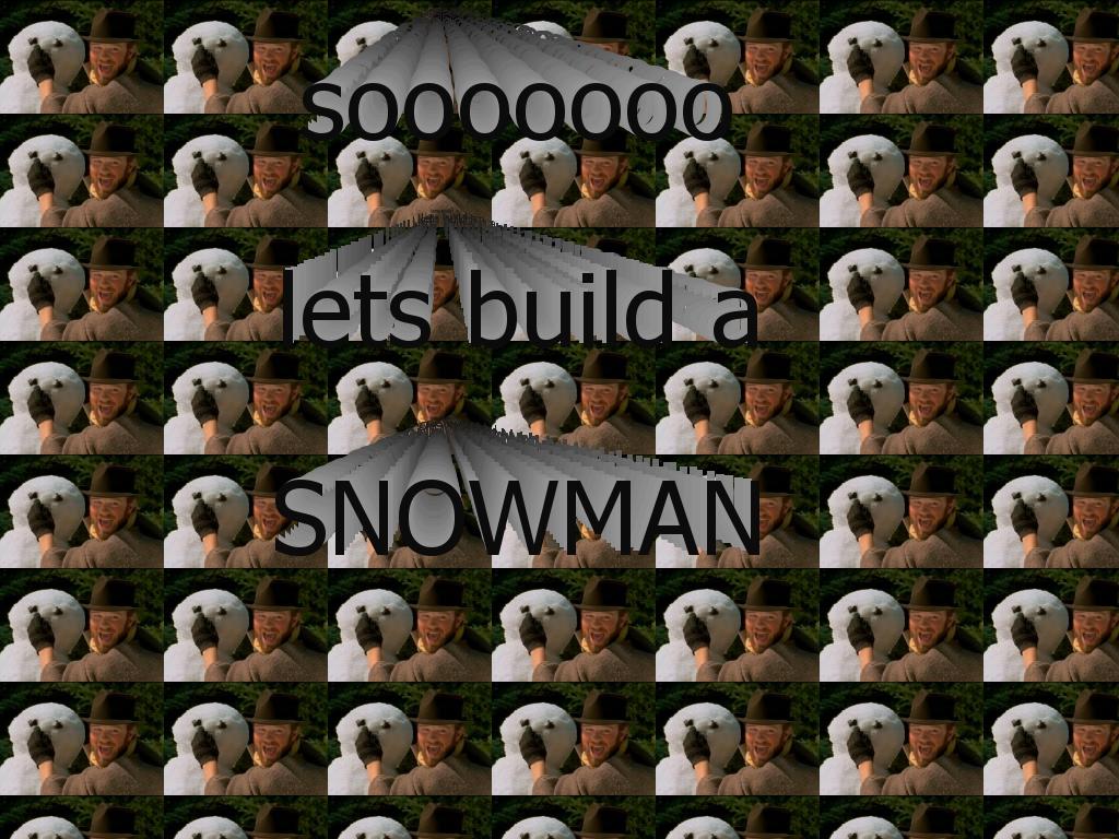 letsbuildasnowman