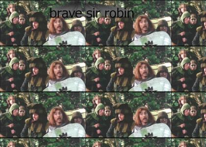 Brave Sir Robin