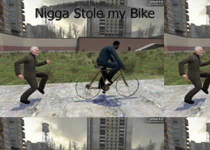 HL2 Nigga Stole my Bike