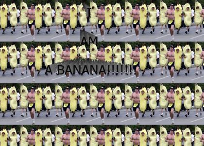 I AM A BANANA