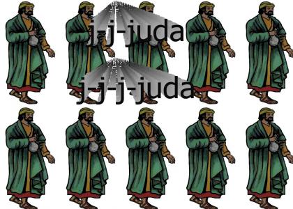 j-j-juda j-j-j-juda