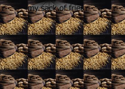 My Sack Of Fries