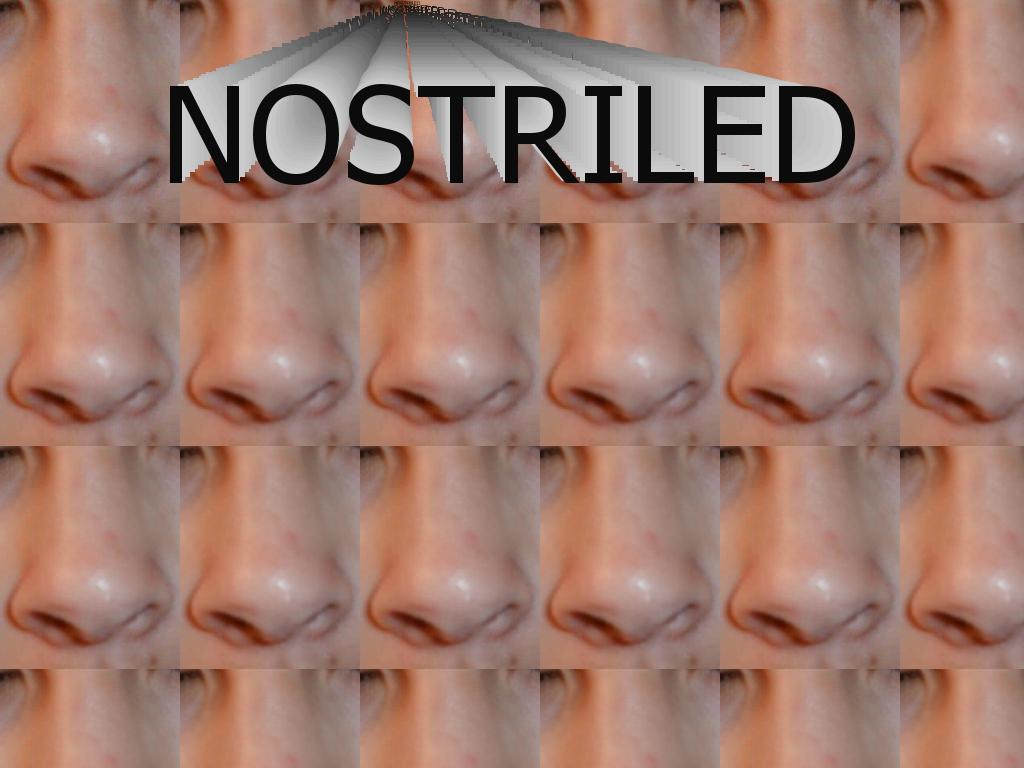 nostriled