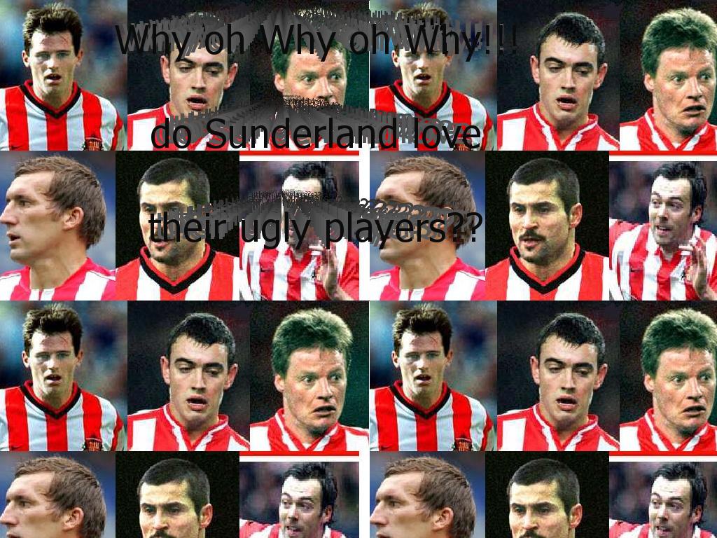 sunderlandugly