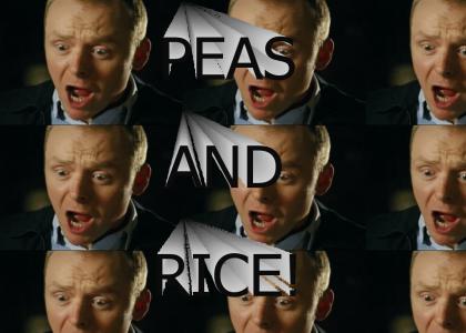 PEAS AND RICE!