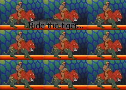 Ride the Tiger