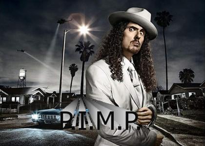 Weird Al is a Pimp