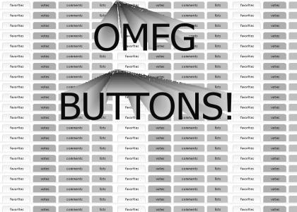 OMFG BUTTONS!