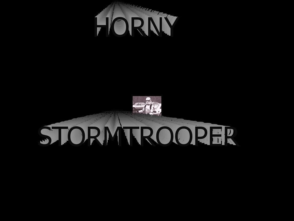 hornystormtrooper