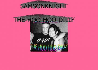 Samsonknight - The Hoo Hoo Dilly