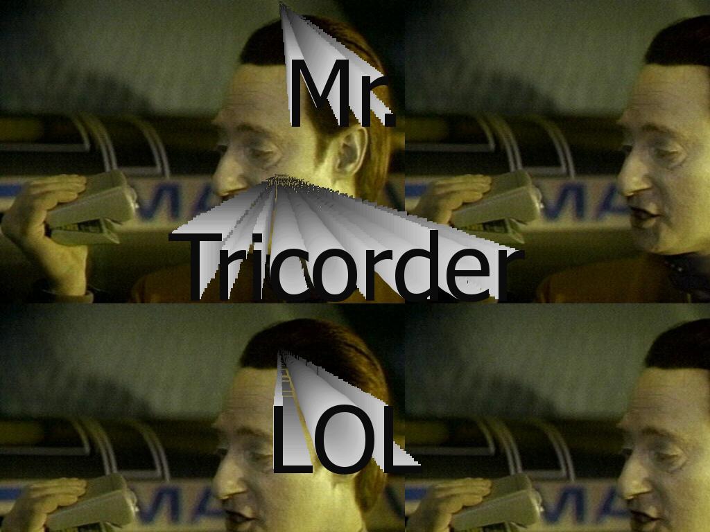 tricorderlol