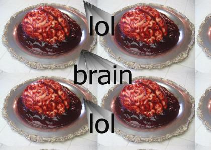 lol, brain