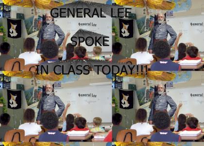 General Lee Spoke In Class Today