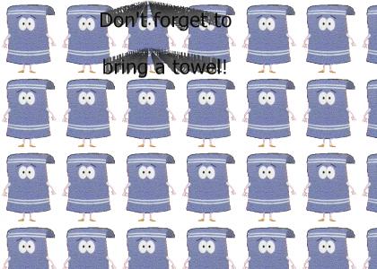 Don't forget to bring a towel!