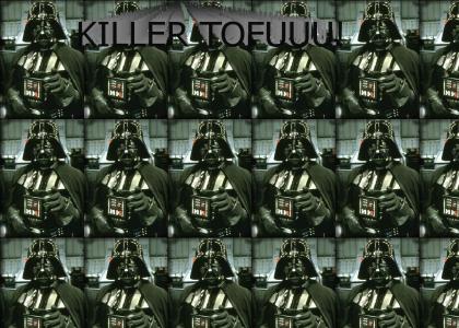 Killer Vader Tofu!