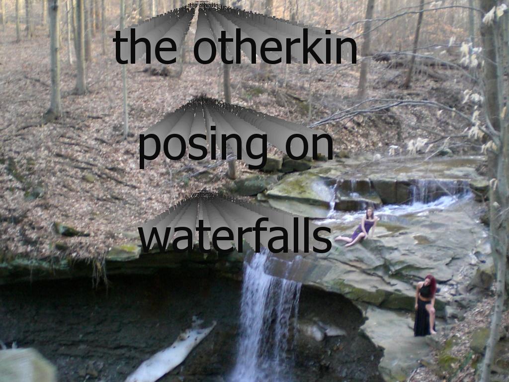 otherkinfalls