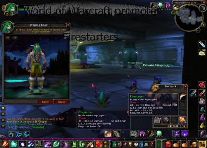 World of Warcraft Firestarters