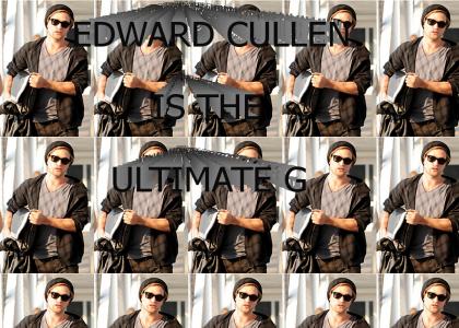 Edward Cullen Is The Ultimate G
