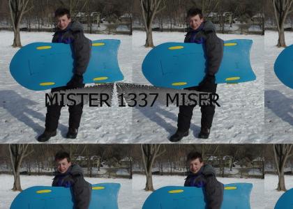 1337 Snow Miser