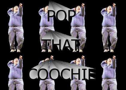 Pop That Coochie