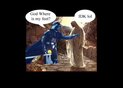 Vader asks God