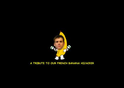 Hijacker is a Banana
