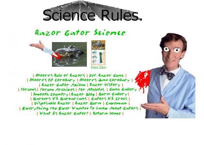 Bill Nye Fails at Razor Gator Science