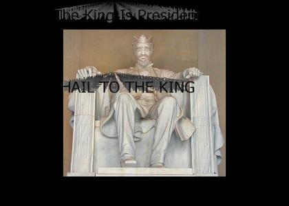 The King Is President