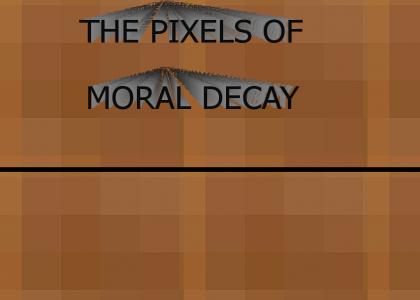 Moral Decay