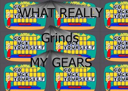 whatreallygrindsmygears