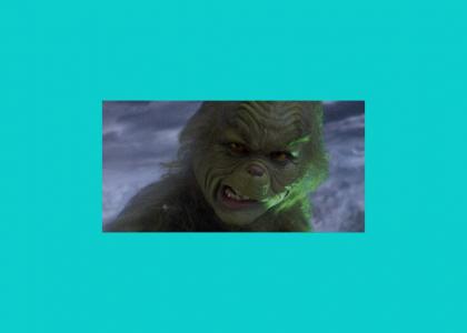 The Grinch Stares Into Your Soul