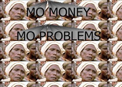 MO MONEY MO PROBLEMS