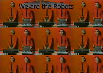 We are the Robots