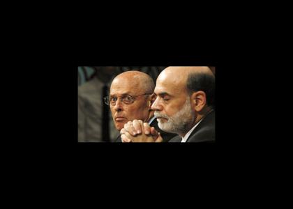 Henry Paulson & Ben Bernanke