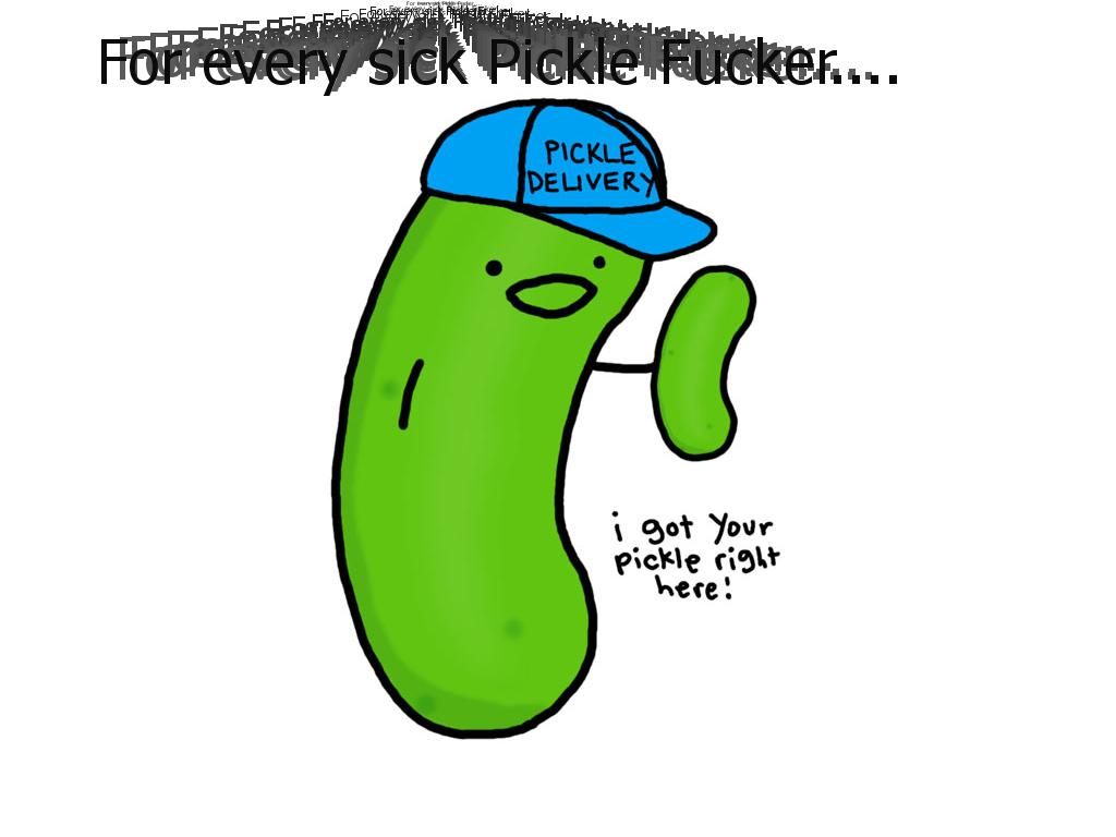 picklefucker