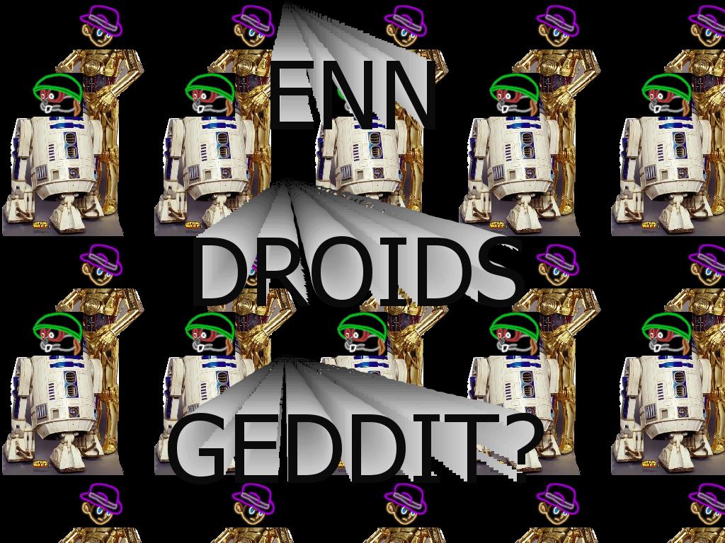 enndroids